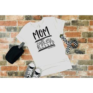 Mom, Call me Blessed, Graphic Women's T-shirt